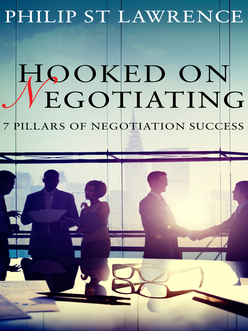 Title details for Hooked on Negotiating by Philip St Lawrence - Available
